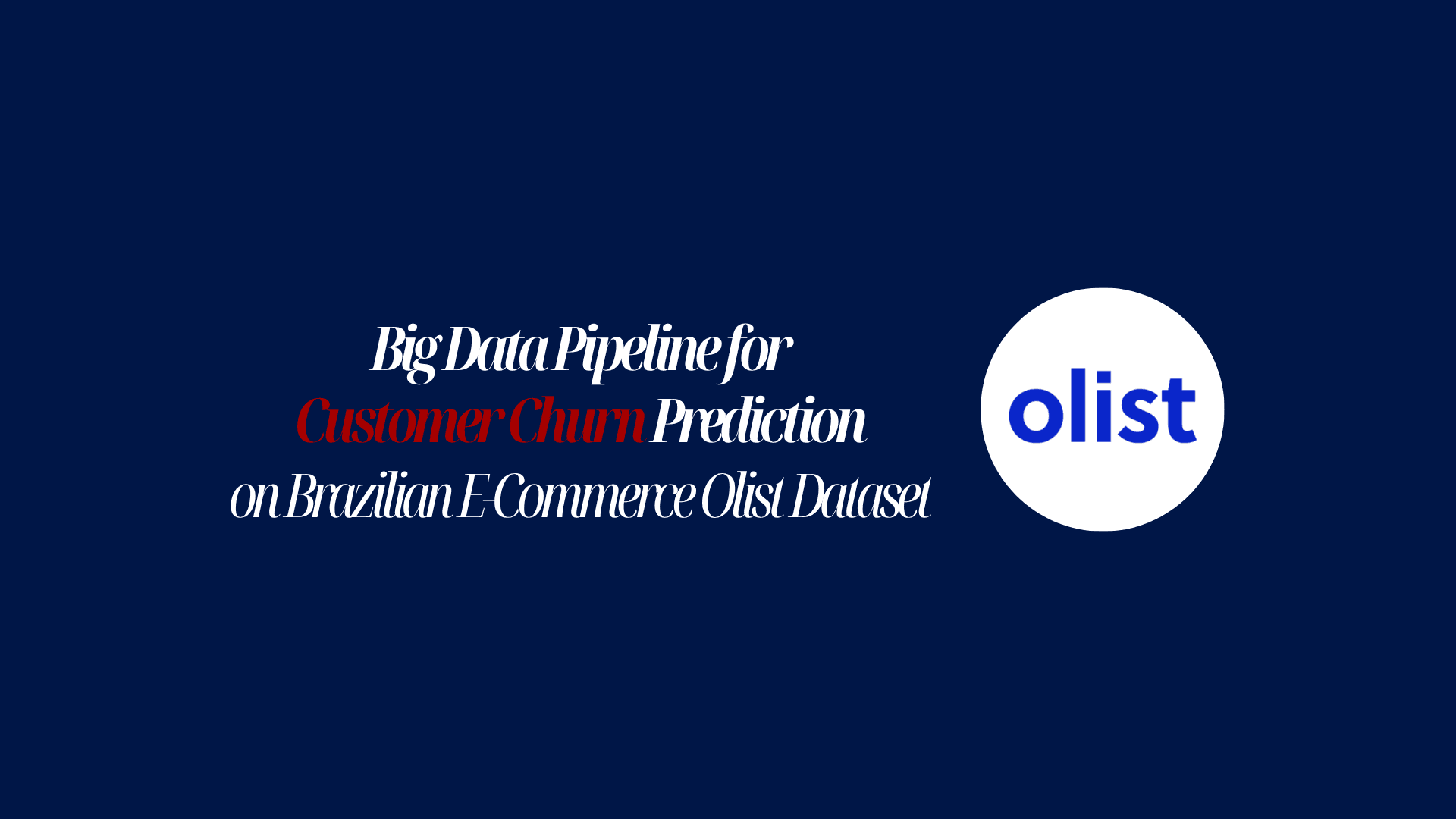 Big Data Pipeline for Churn Prediction